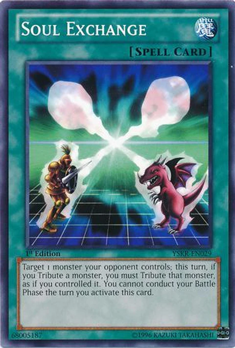 Soul Exchange - YSKR-EN029 - Common