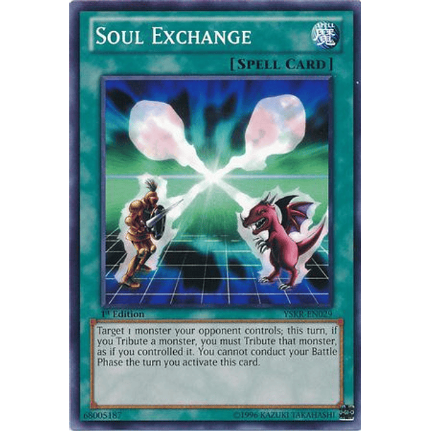 Soul Exchange - YSKR-EN029 - Common