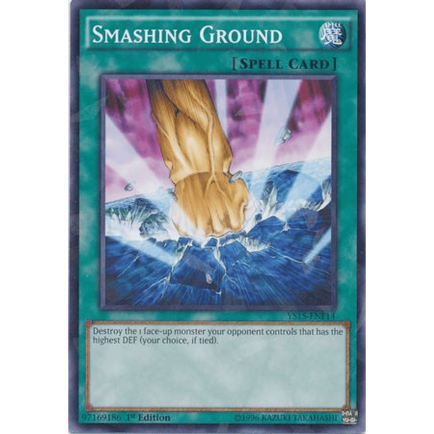 Smashing Ground - YS15-ENF14 - Shatterfoil Rare