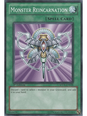 Monster Reincarnation - SDDL-EN028 - Common