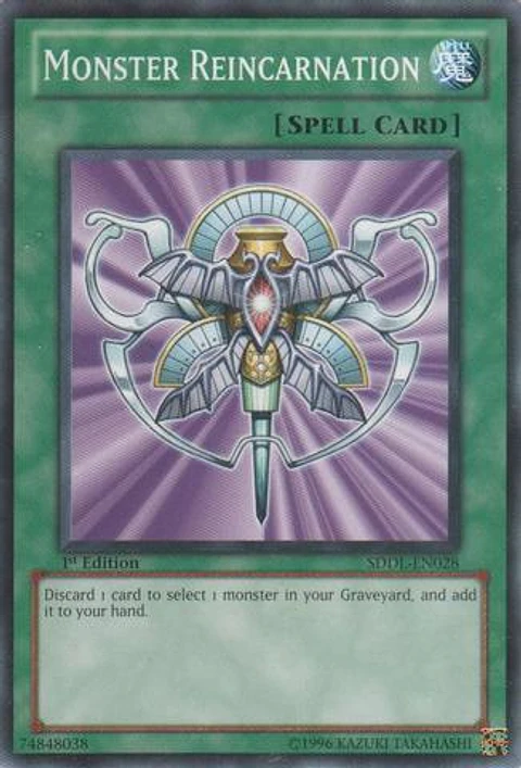 Monster Reincarnation - SDDL-EN028 - Common