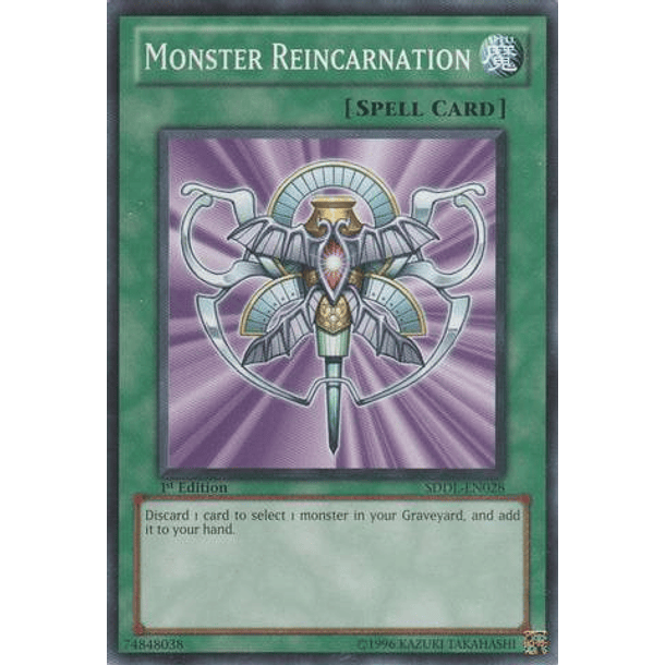 Monster Reincarnation - SDDL-EN028 - Common