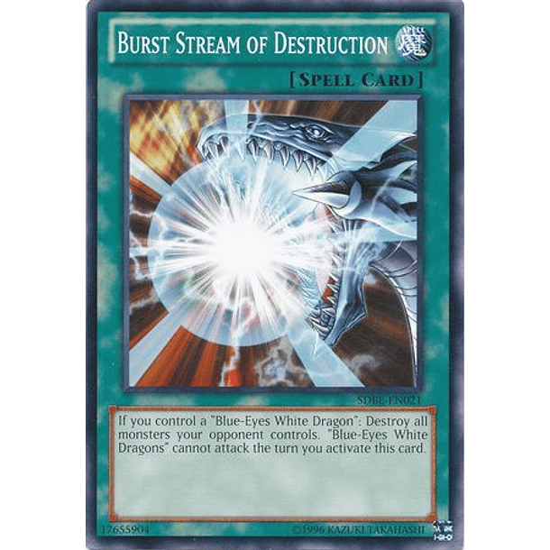 Burst Stream of Destruction - SDBE-EN021 - Common