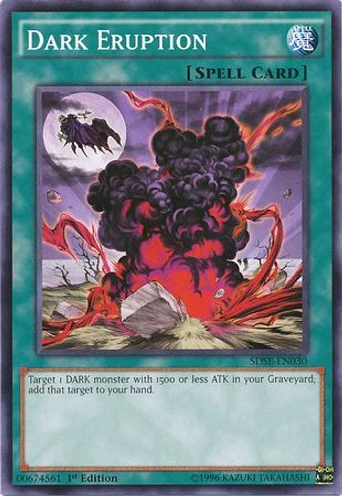 Dark Eruption - SDSE-EN030 - Common