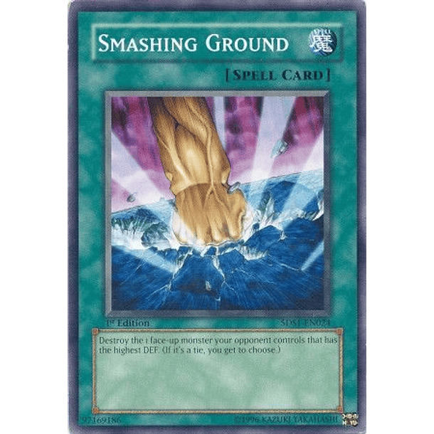 Smashing Ground - 5DS1-EN024 - Common