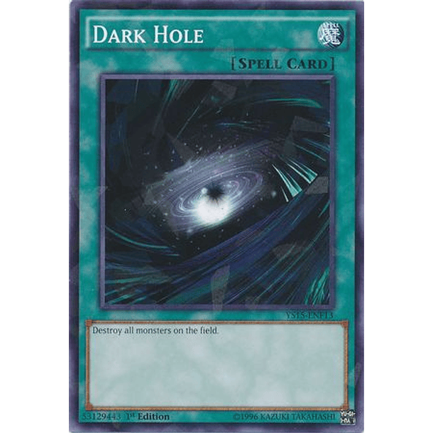 Dark Hole - YS15-ENF13 - Shatterfoil Rare