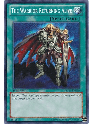 The Warrior Returning Alive - YS13-EN030 - Common