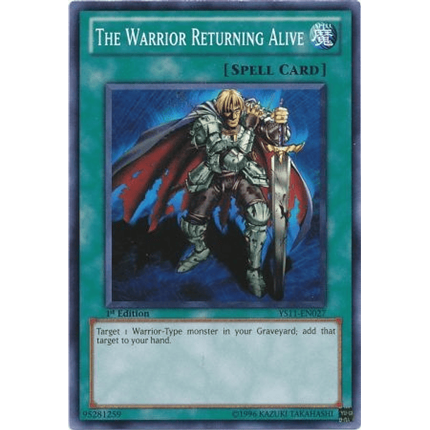 The Warrior Returning Alive - YS11-EN027 - Common