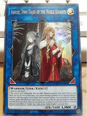 Isolde, Two Tales of the Noble Knights - EXFO-EN094 - Ultra Rare Unlimited