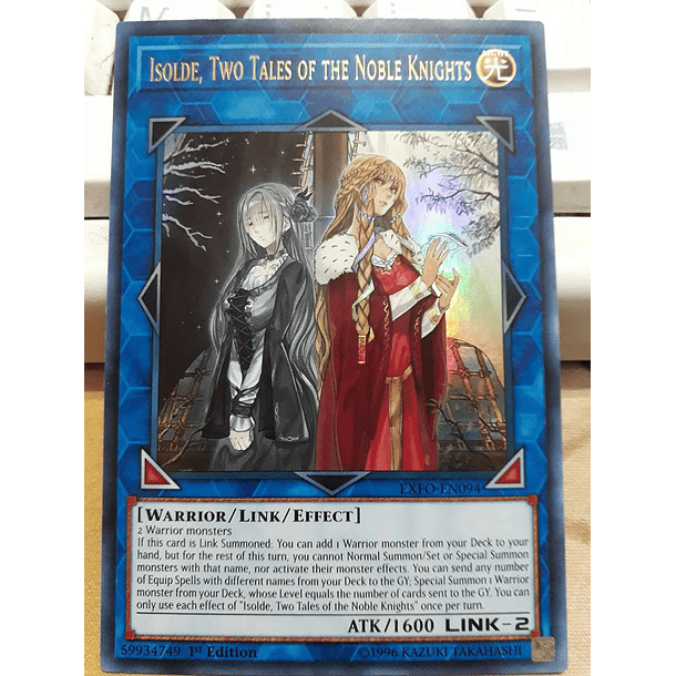 Isolde, Two Tales of the Noble Knights - EXFO-EN094 - Ultra Rare Unlimited
