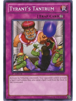 Tyrant's Tantrum - EXVC-EN075 - Common 