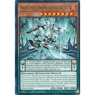 Vaylantz Dominator Duke - TAMA-EN008 - Rare