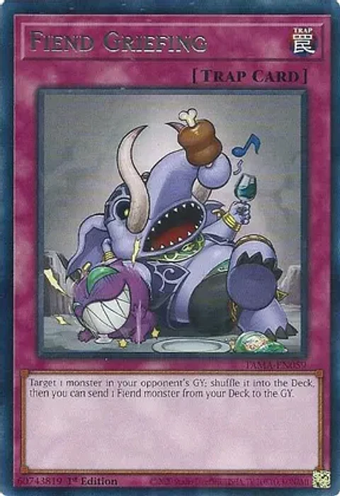 Fiend Griefing - TAMA-EN059 - Rare