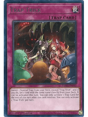 Trap Trick - TAMA-EN045 - Rare