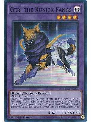 Geri the Runick Fangs - TAMA-EN039 - Super Rare