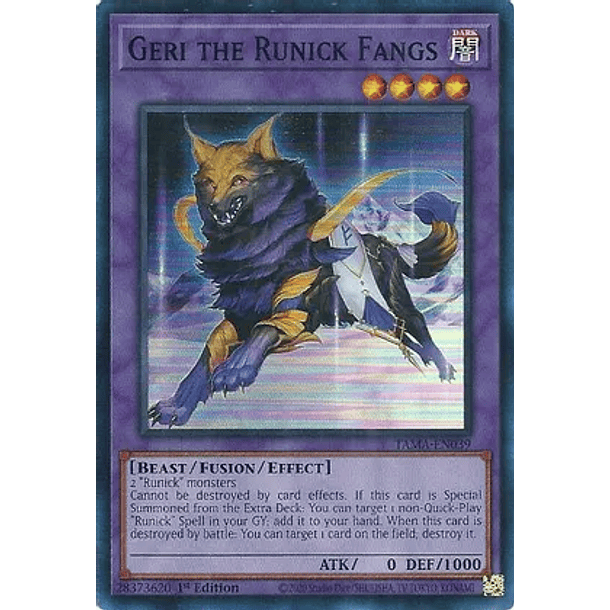 Geri the Runick Fangs - TAMA-EN039 - Super Rare