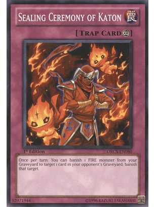 Sealing Ceremony of Katon - ORCS-EN080 - Common