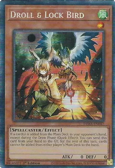 Droll & Lock Bird - TAMA-EN047 - Collector's Rare