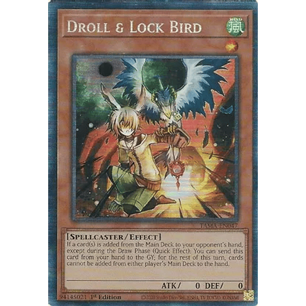 Droll & Lock Bird - TAMA-EN047 - Collector's Rare