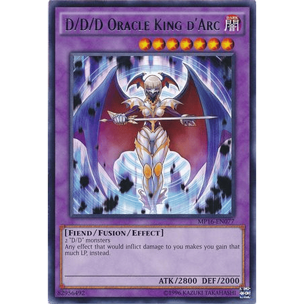 D/D/D Oracle King d'Arc - MP16-EN077 - Rare