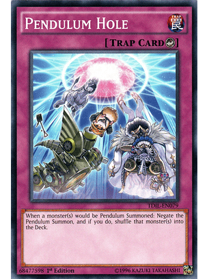 Pendulum Hole - TDIL-EN079 - Common