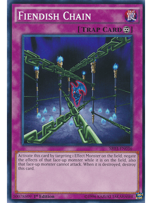 Fiendish Chain - SR03-EN036 - Common 