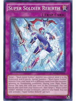 Super Soldier Rebirth - MP16-EN156 - Common