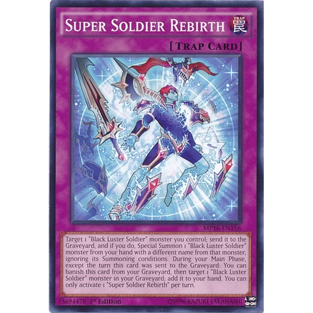 Super Soldier Rebirth - MP16-EN156 - Common