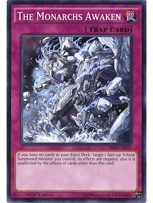 The Monarchs Awaken - SR01-EN037 - Common