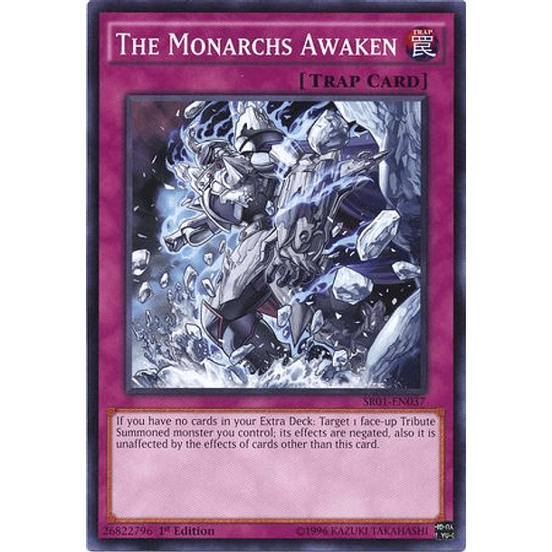 The Monarchs Awaken - SR01-EN037 - Common