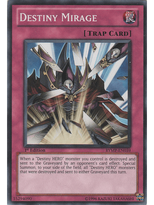 Destiny Mirage - RYMP-EN039 - Common