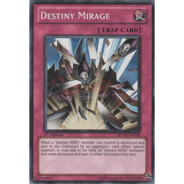Destiny Mirage - RYMP-EN039 - Common