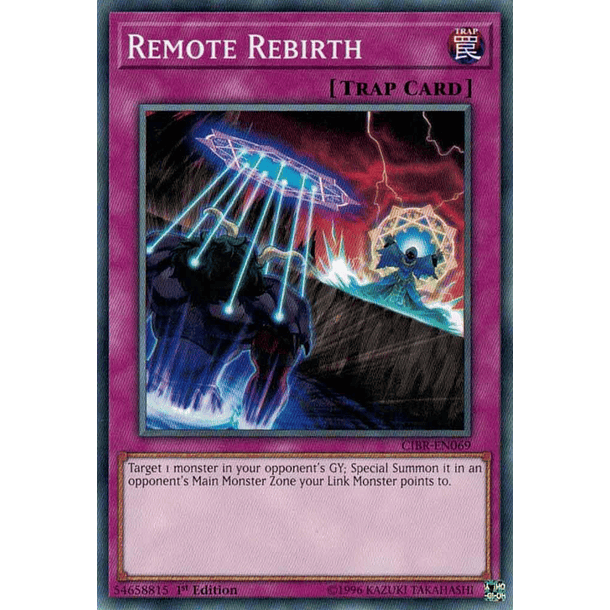 Remote Rebirth - CIBR-EN069 - Common