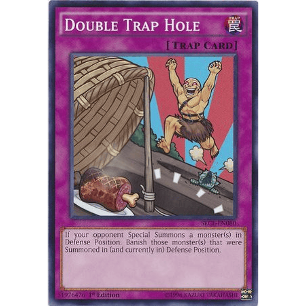 Double Trap Hole - SECE-EN080 - Common