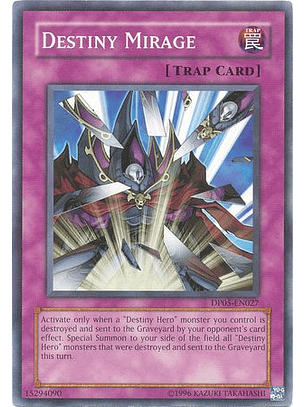 Destiny Mirage - DP05-EN027 - Common 