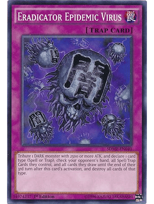 Eradicator Epidemic Virus - SDMP-EN040 - Common