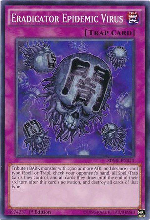 Eradicator Epidemic Virus - SDMP-EN040 - Common
