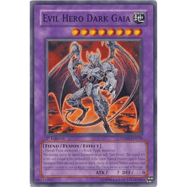 Evil Hero Dark Gaia - DP06-EN010 - Common