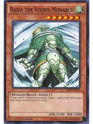 Raiza the Storm Monarch - SR01-EN009 - Common