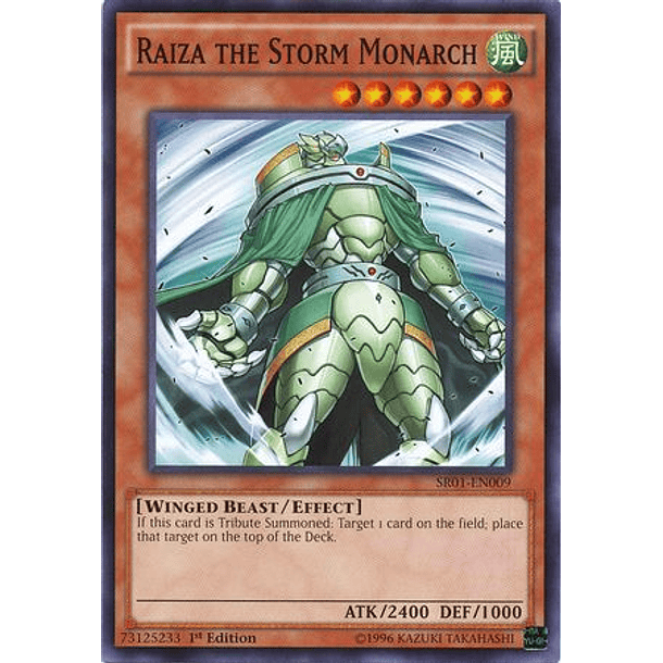 Raiza the Storm Monarch - SR01-EN009 - Common