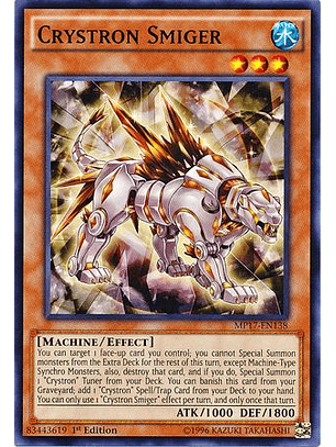 Crystron Smiger - MP17-EN138 - Common