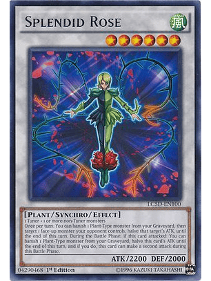 Splendid Rose - LC5D-EN100 - Rare 
