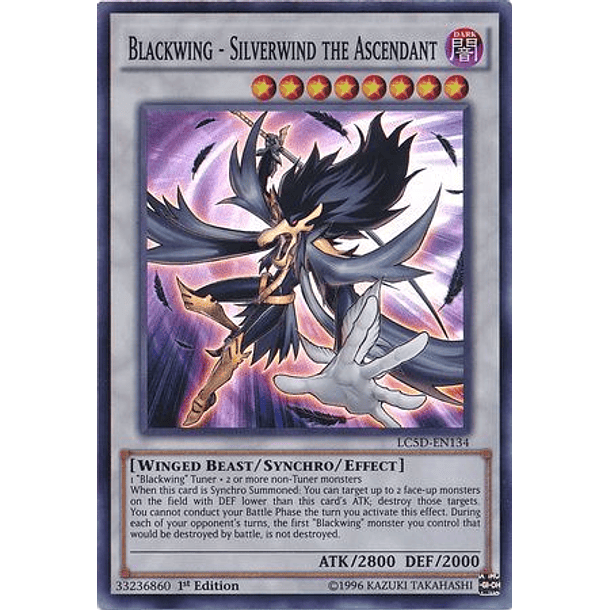 Blackwing - Silverwind the Ascendant - LC5D-EN134 - Super Rare 