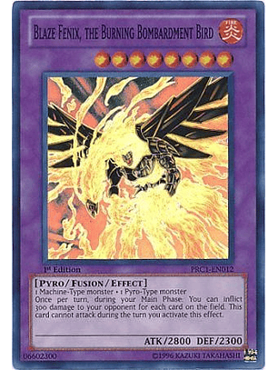 Blaze Fenix, the Burning Bombardment Bird - PRC1-EN012 - Super Rare