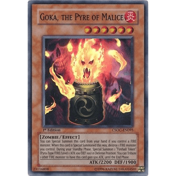 Goka, the Pyre of Malice - CSOC-EN095 - Super Rare