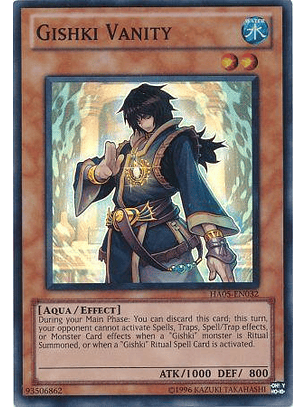 Gishki Vanity - HA05-EN032 - Super Rare