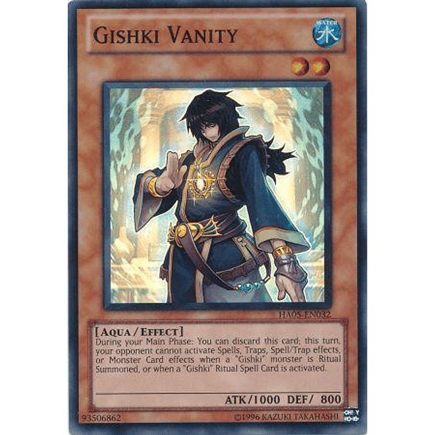 Gishki Vanity - HA05-EN032 - Super Rare