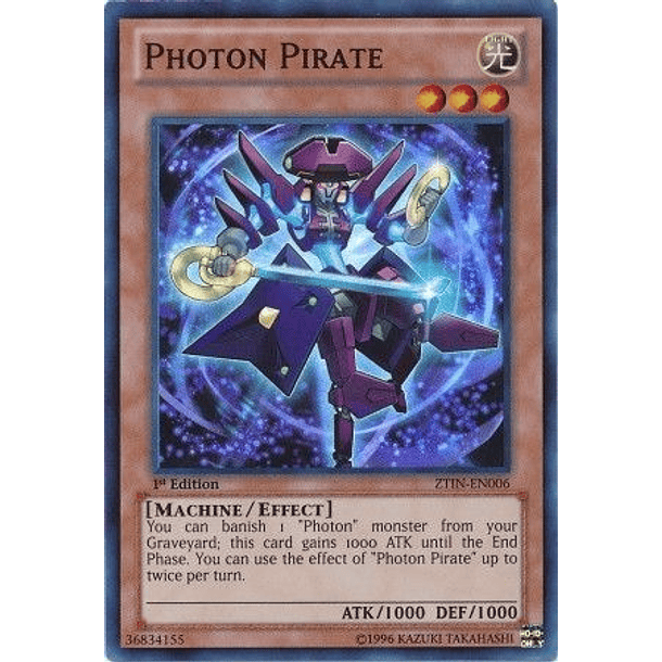 Photon Pirate - ZTIN-EN006 - Super Rare