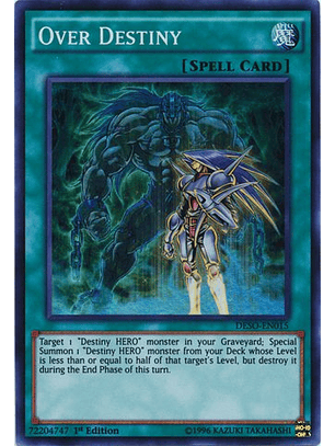 Over Destiny - DESO-EN015 - Super Rare