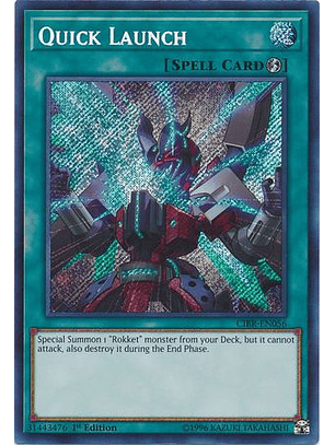 Quick Launch - CIBR-EN056 - Secret Rare